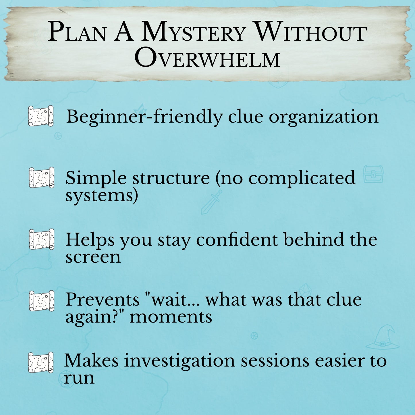 Beginner-friendly D&D mystery planning tool for investigation sessions
