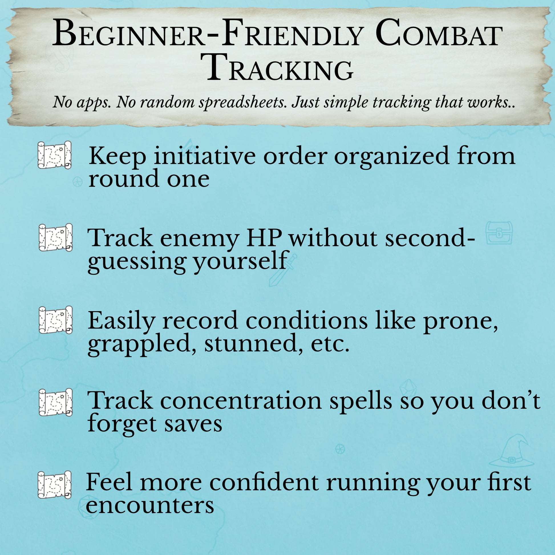 Combat tracker for beginner dungeon masters designed to reduce stress and keep D&D combat organized during sessions.
